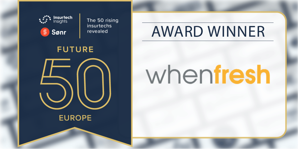 WhenFresh announced in Insurtech Insights Future50