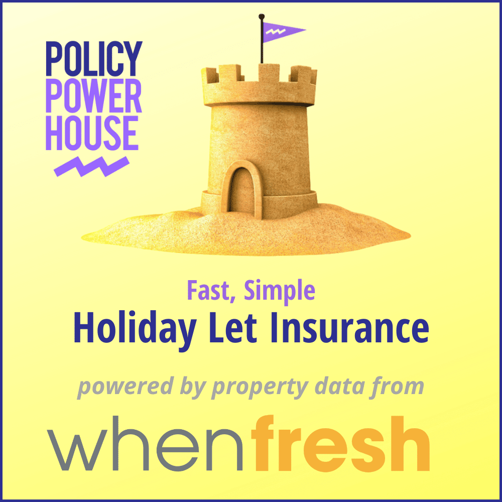Policy Powerhouse Holiday Let Insurance is Powered by WhenFresh property data
